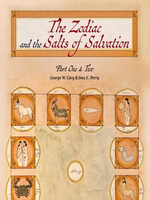 The Zodiac And The Salts Of Salvation By George W Carey OverDrive   {0300911E 9D9B 49EF B5D9 25186DC97CA5}Img400 